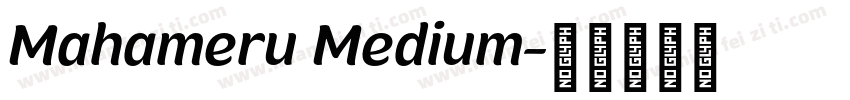 Mahameru Medium字体转换